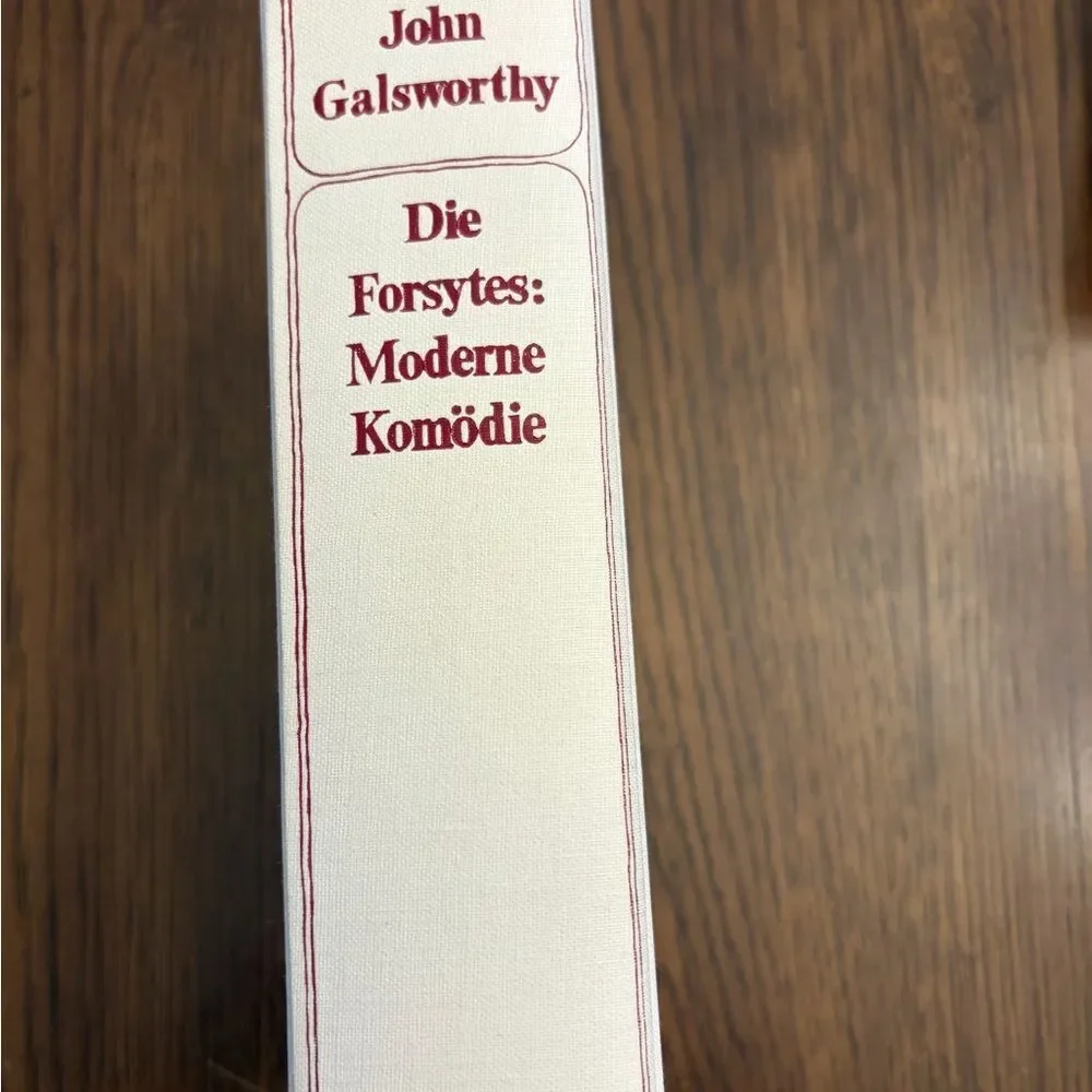 John Galsworthy Book - Die Forsytes: Moderne Komödie. In German.